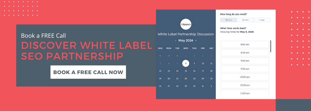 Book a FREE Consultation Call to Discover White Label SEO Partnership